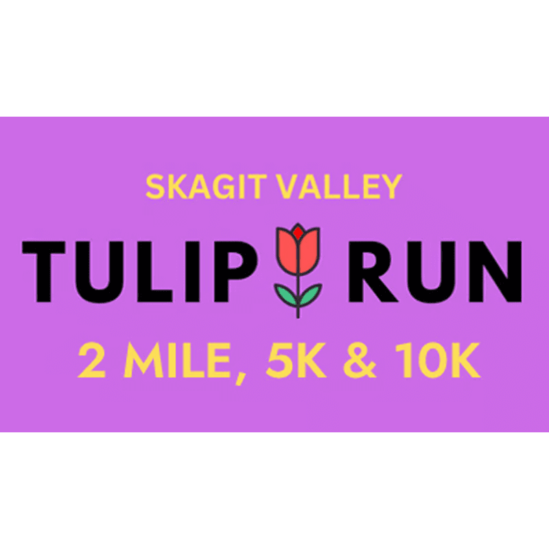 Skagit Valley Tulip Run 2 Mile, 5K & 10K Image