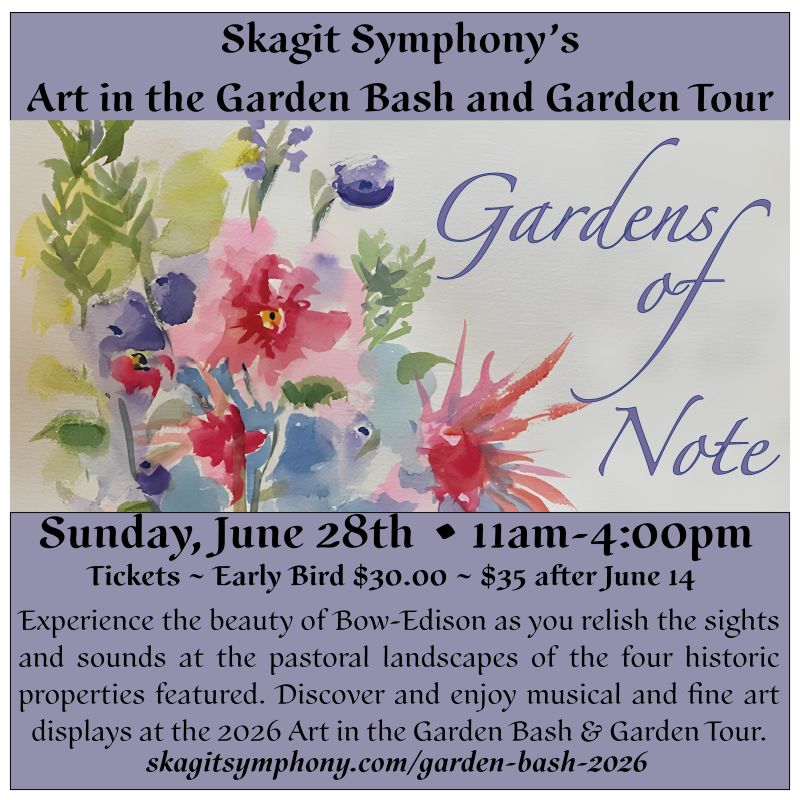 Skagit Symphony’s Art in the Garden Bash & Garden Tour Image